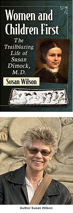 Book Launch - Women and Children First — The Trailblazing Life of Susan Dimock, M.D., by Susan Wilson